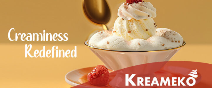 Kreameko: Redefining creaminess in low-fat products